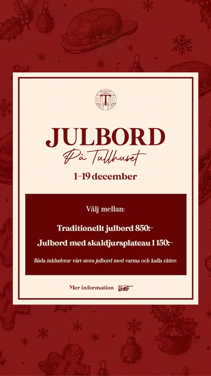 Julbord på Brasserie Tullhuset